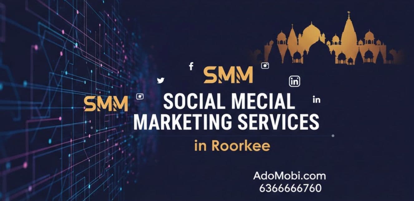 Social Media Marketing Services in Roorkee